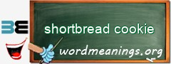 WordMeaning blackboard for shortbread cookie